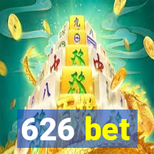 626 bet